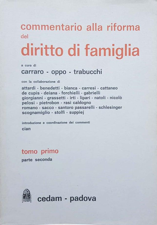 Commentario alla riforma del diritto di famiglia. Tomo primo, parte seconda - copertina