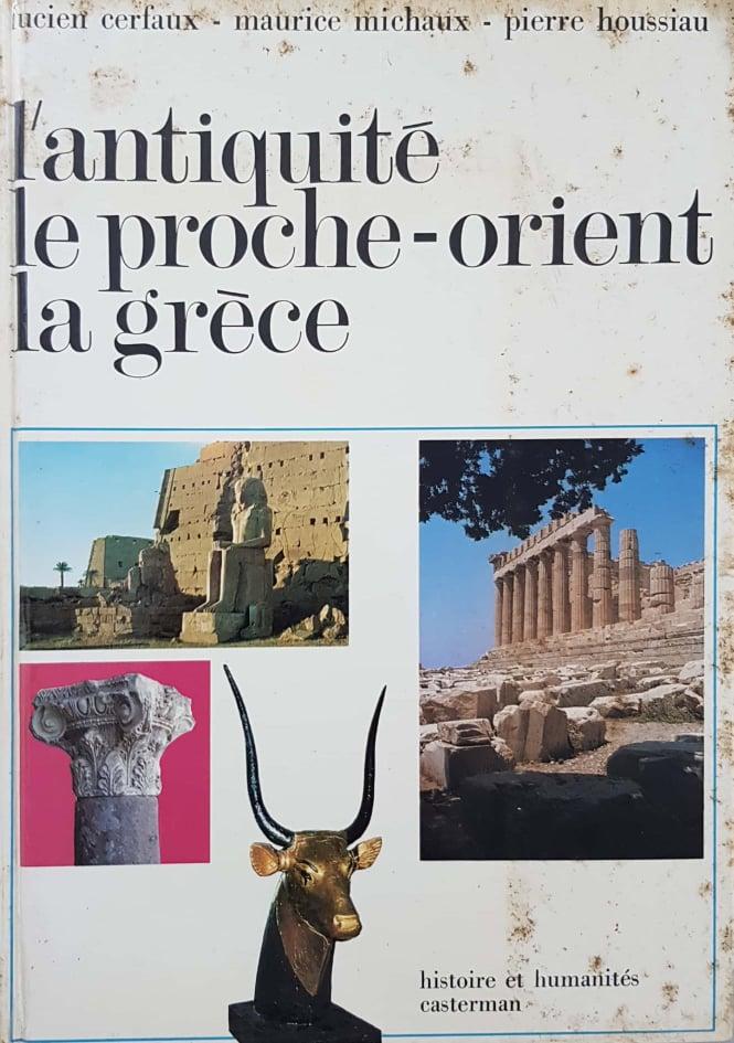 L'antiquité, le proche - orient, la grèce - copertina