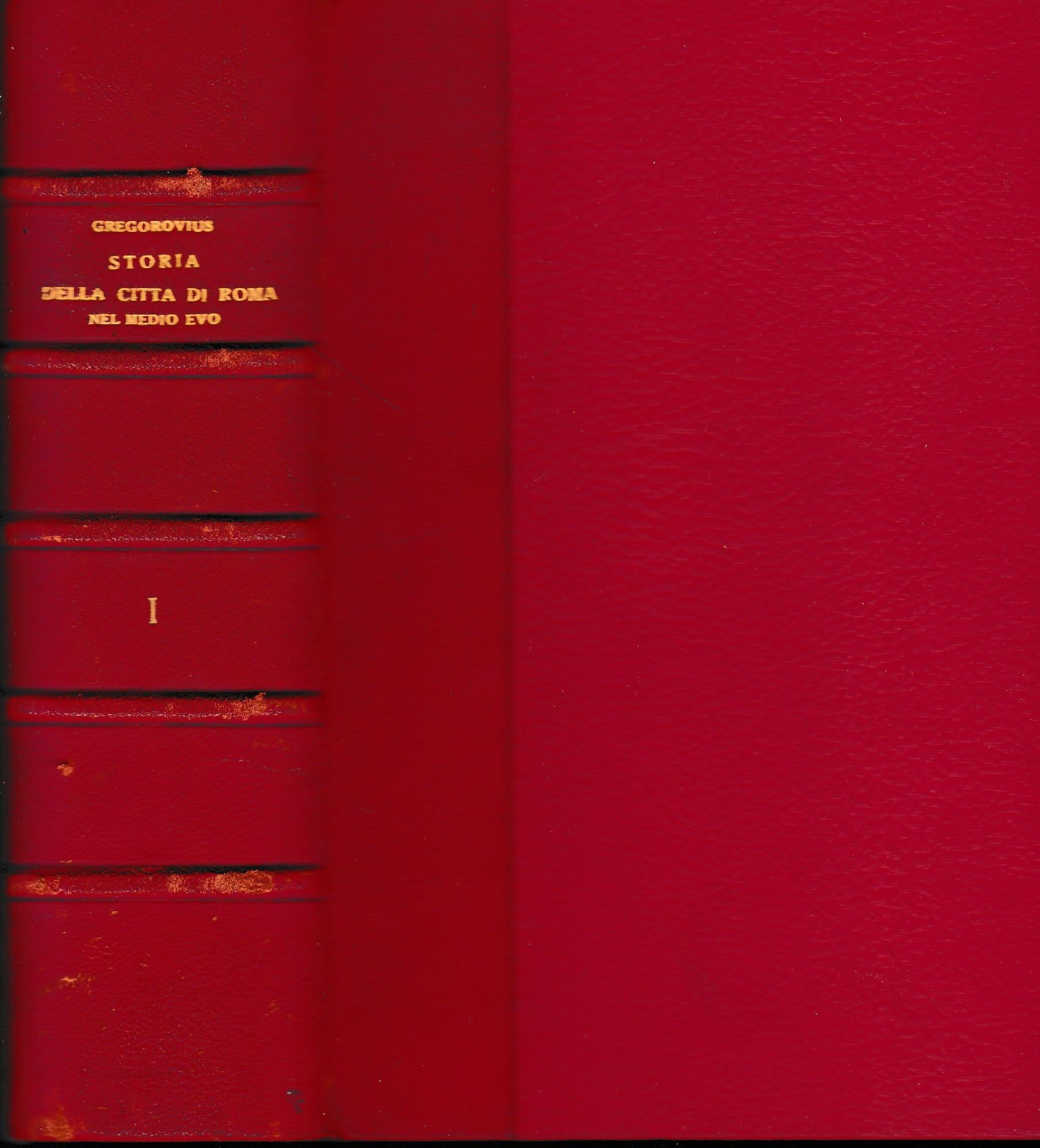 Storia della città di Roma nel Medio Evo, quattro volumi. - copertina