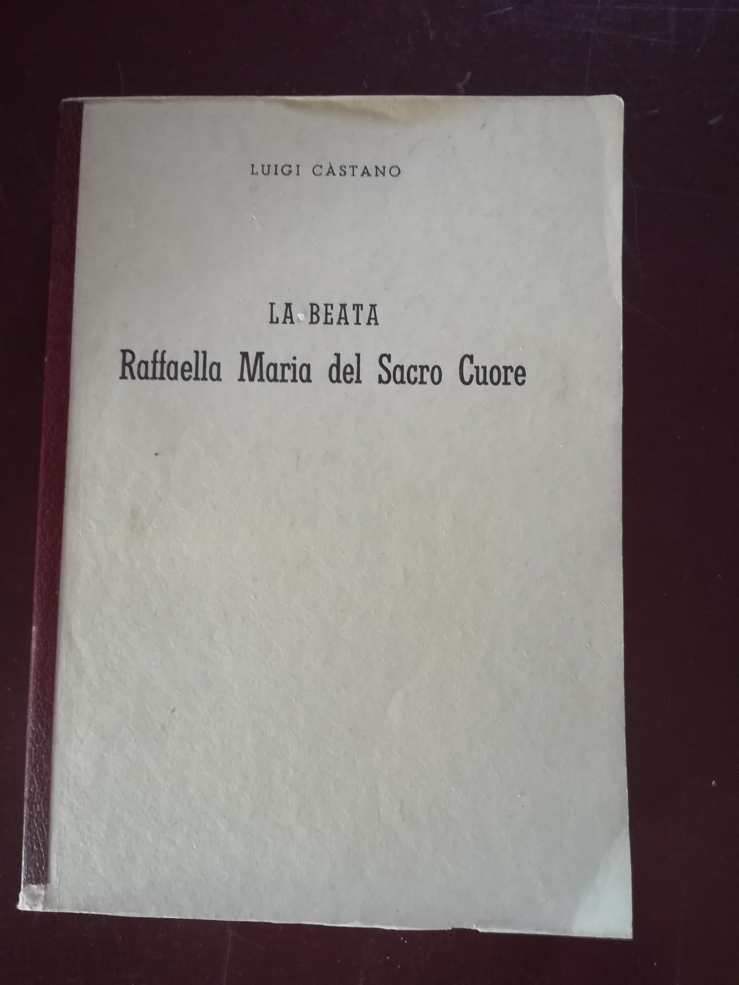 La beata Raffaella Maria del Sacro Cuore - copertina