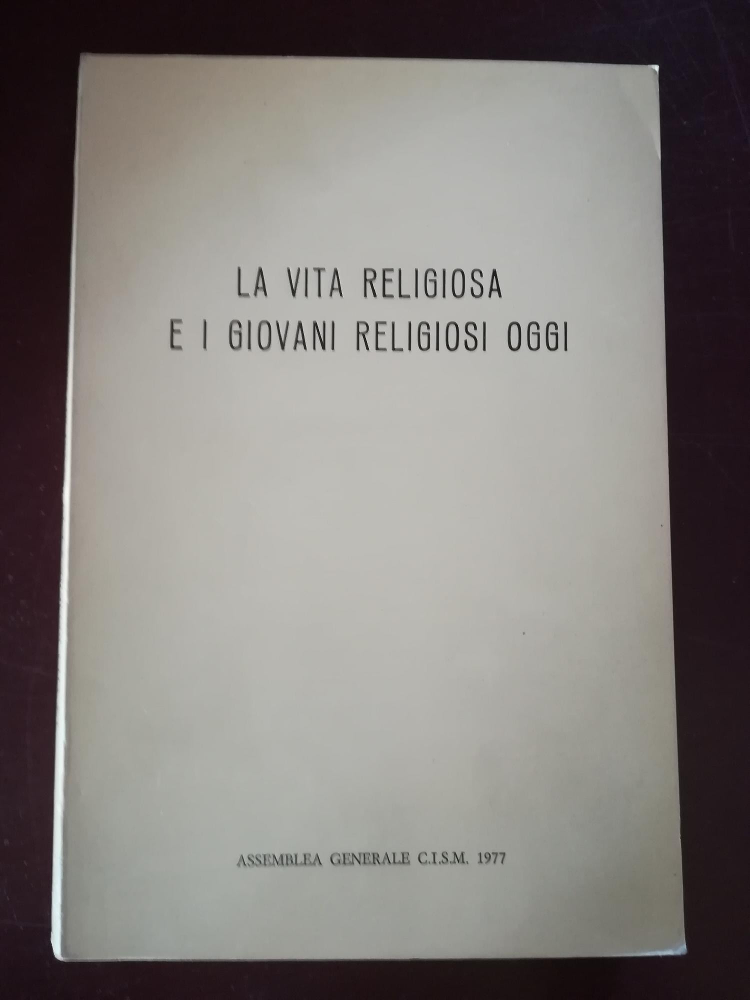 La vita religiosa e i giovani religiosi oggi - copertina