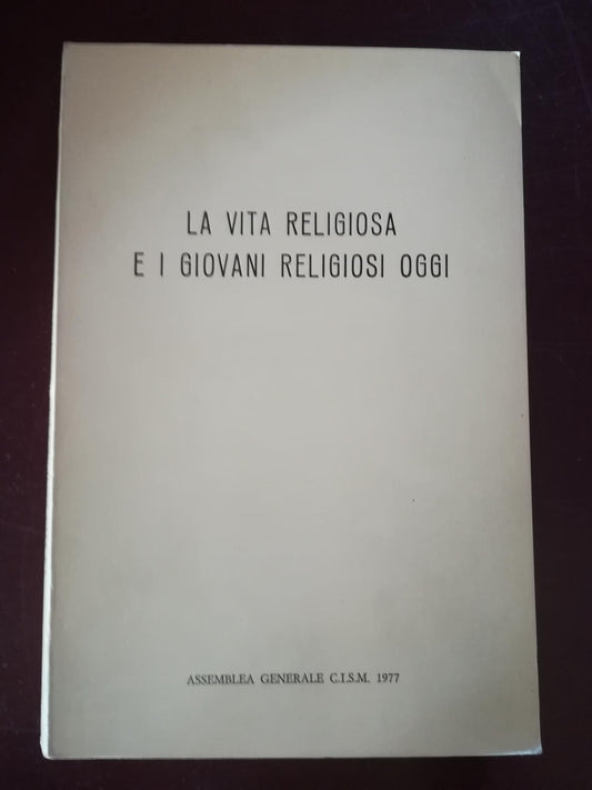La vita religiosa e i giovani religiosi oggi - copertina