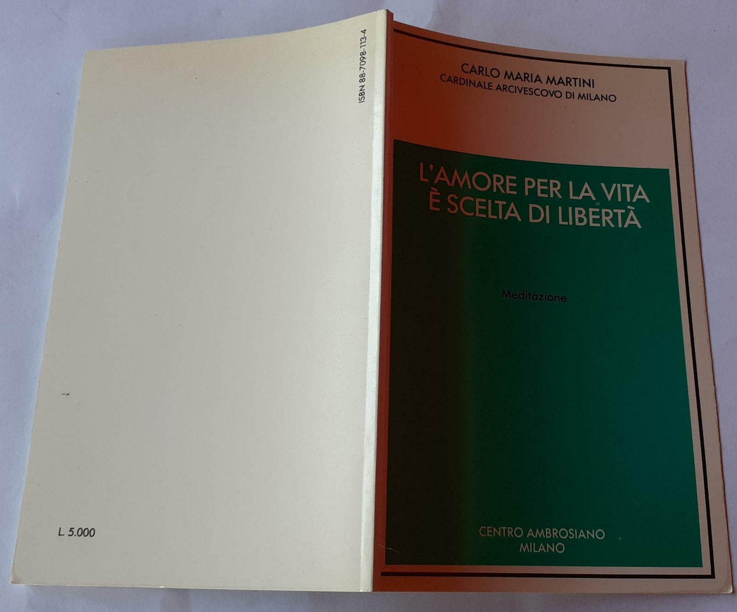 L' amore per la vita e scelta di liberta : meditazione - copertina