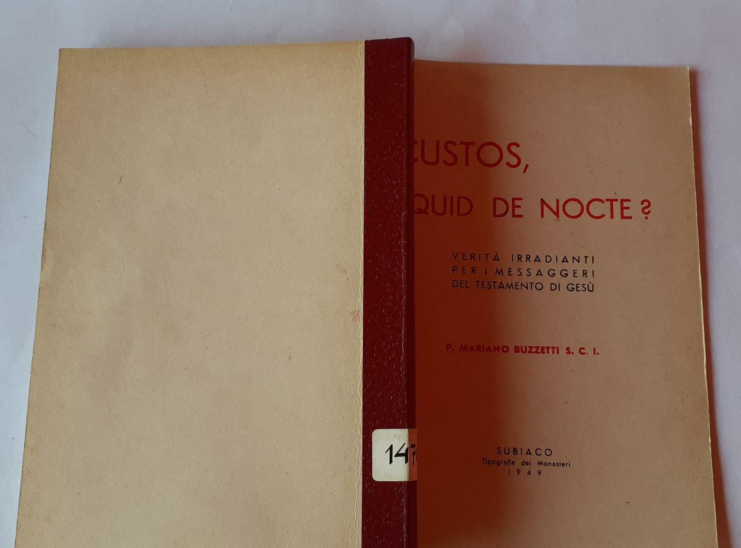 Custos, quid de nocte? Verita irradianti per i messaggeri del testamento di Gesu' - copertina