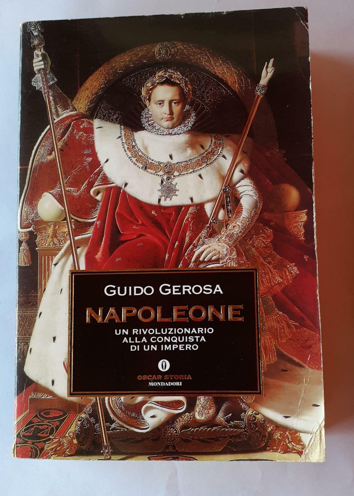 Napoleone . Un rivoluzionario alla conquista di un impero - copertina
