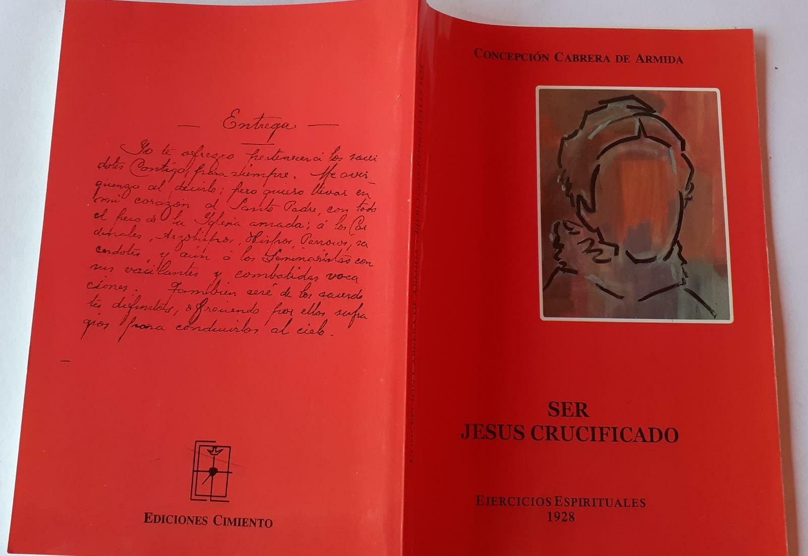 Ser Jesus crucificado. Ejercicios espirituales 1928 - copertina