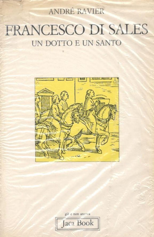 Francesco di Sales. Un dotto e un santo - copertina