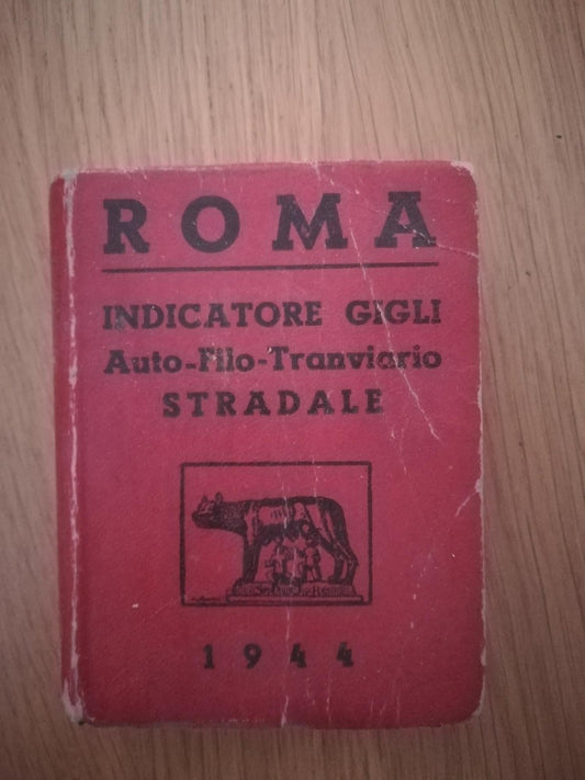 ROMA: indicatore Gigli Auto - Filo - Tranviario stradale - copertina