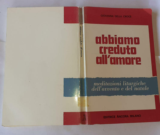 Abbiamo creduto all'amore - copertina