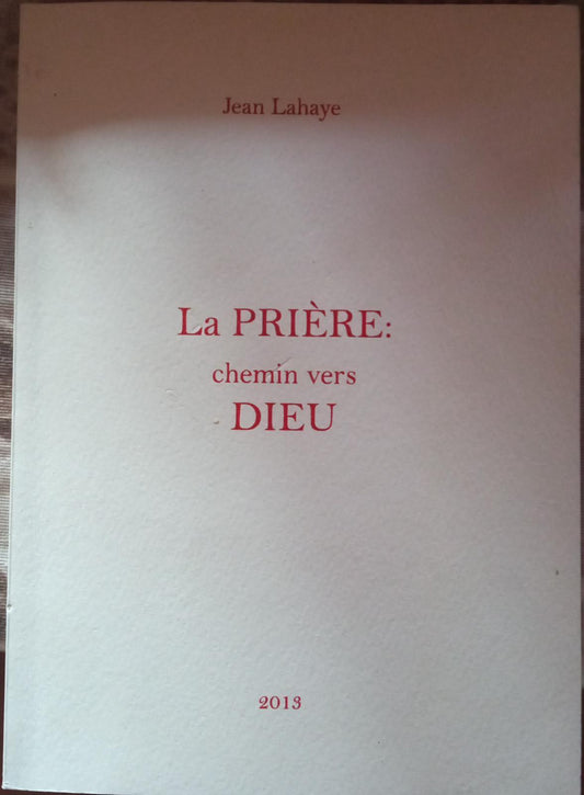 La priere  Chemin Vers Dieu - copertina