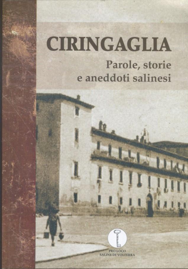 Ciringaglia. Parole, storie e aneddoti salinesi - copertina