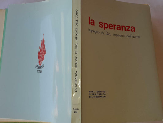 La speranza. Impegno di Dio, impegno dell'uomo - copertina