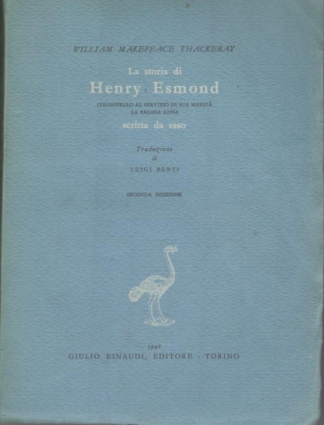 La storia di Henry Esmond, colonnello al servizio di Sua Maestà la Regina Anna scritta da esso - copertina