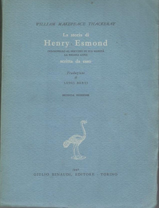 La storia di Henry Esmond, colonnello al servizio di Sua Maestà la Regina Anna scritta da esso - copertina