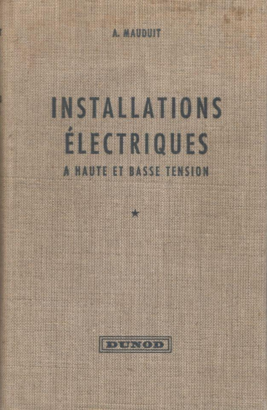 Installations électriques a haute et basse tension. I - copertina