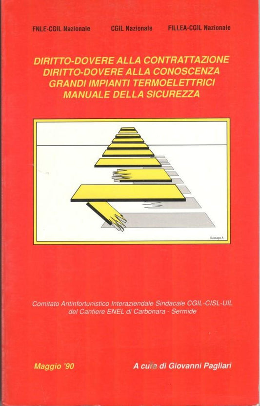 Diritto-dovere alla contrattazione, diritto-dovere alla conoscenza, grandi impianti termoelettrici, manuale della sicurezza - copertina