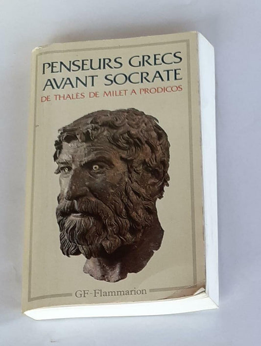LES PENSEURS GRECS AVANT SOCRATE.: De Thales de Milet à Prodicos - copertina