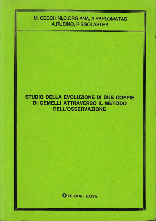 Studio della evoluzione di due coppie di gemelli attraverso il metodo dell'osservazione - copertina