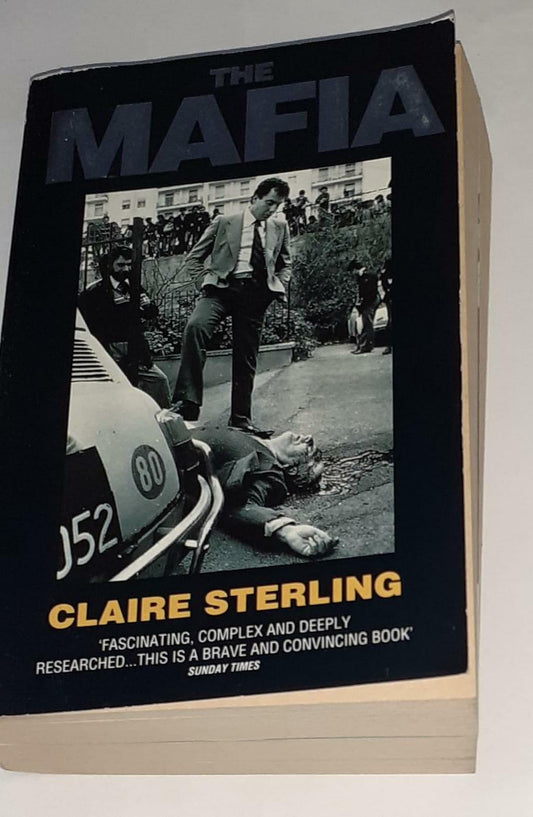 The Mafia: How the Sicilian Mafia Controls the International Underworld - copertina