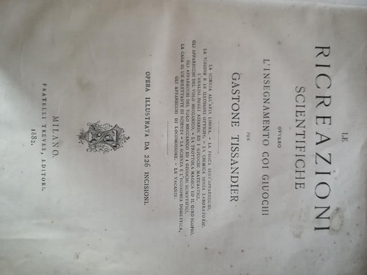 Le ricreazioni scientifiche ovvero l'insegnamento coi giuochi - copertina