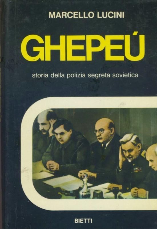 Ghepeù. Storia della polizia segreta sovietica - copertina