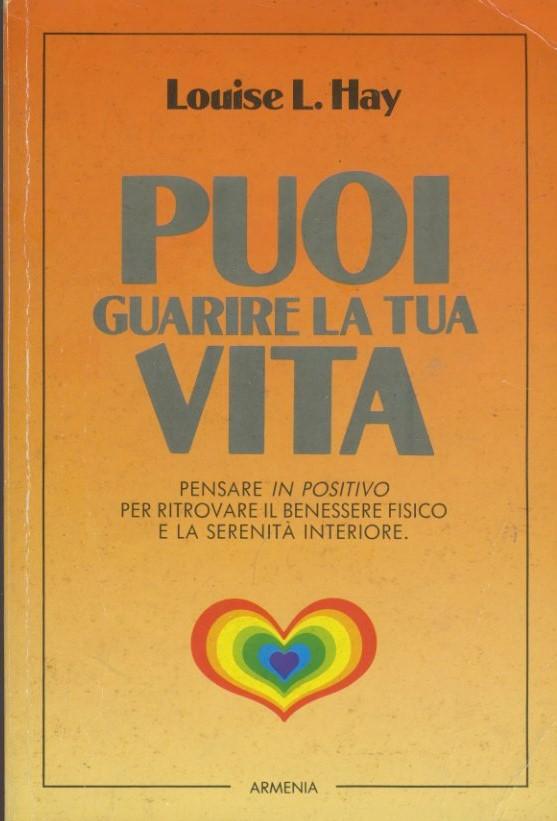 Puoi guarire la tua vita - copertina