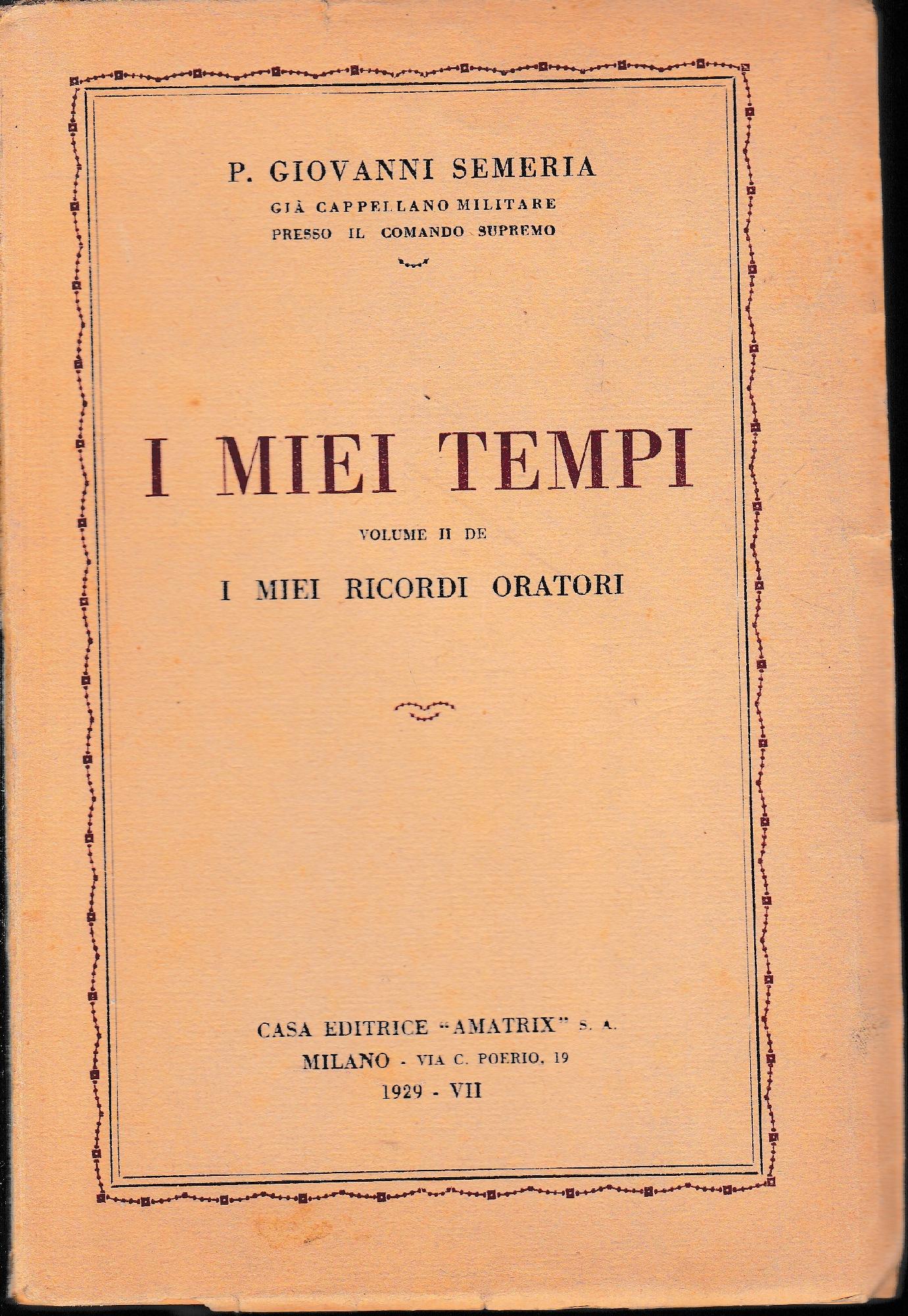 I miei tempi - Volume II° de I miei ricordi oratori - copertina