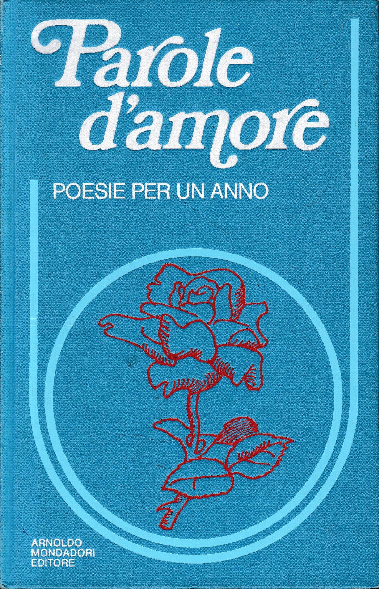 Parole d'amore. Poesie per un anno - copertina