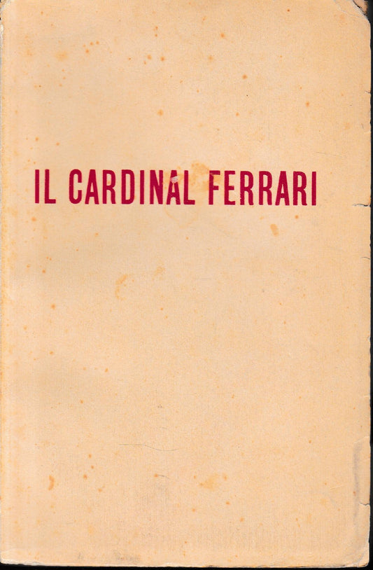 Il Cardinal Ferrari - copertina