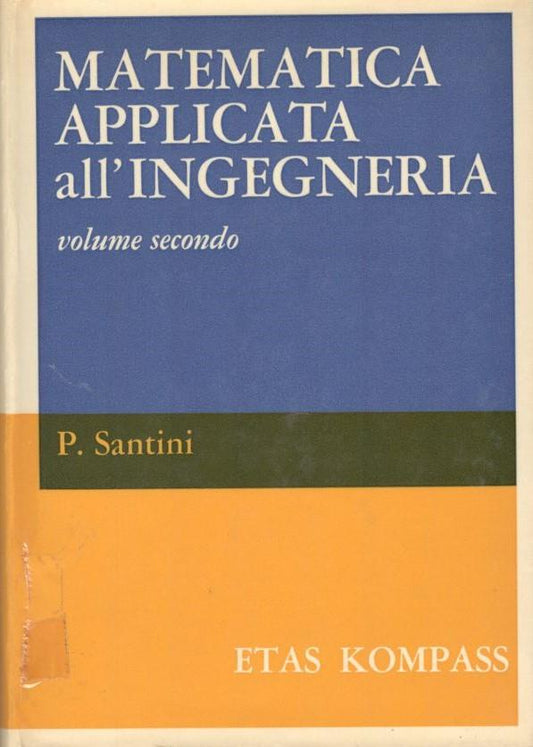 Matematica applicata all'ingegneria, volume secondo - copertina