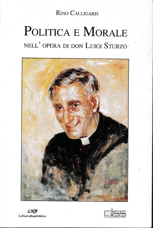 Politica e Morale nell'opera di don Luigi Sturzo - copertina
