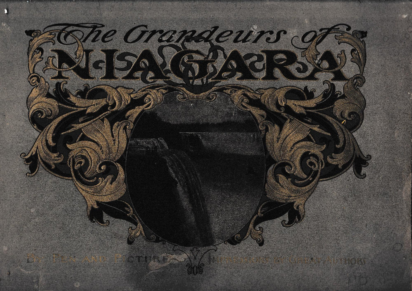 The Grandeurs Niagara. Pen and Pictures - copertina