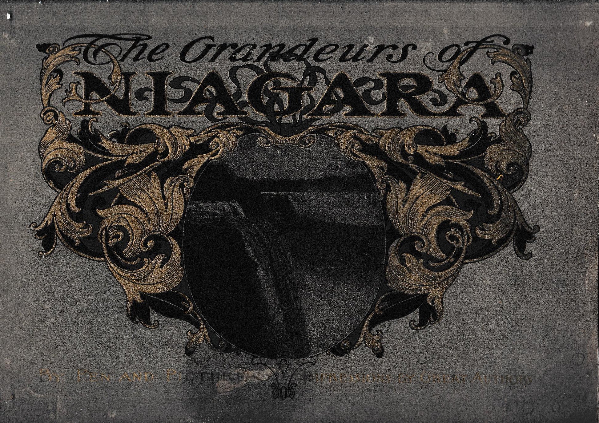 The Grandeurs Niagara. Pen and Pictures - copertina