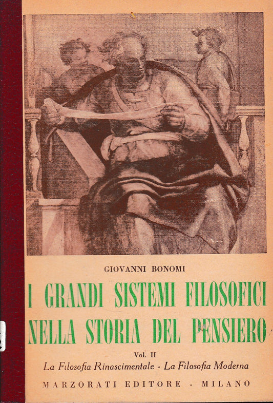 I grandi sistemi filosofici nella storia del pensiero, secondo volume. - copertina