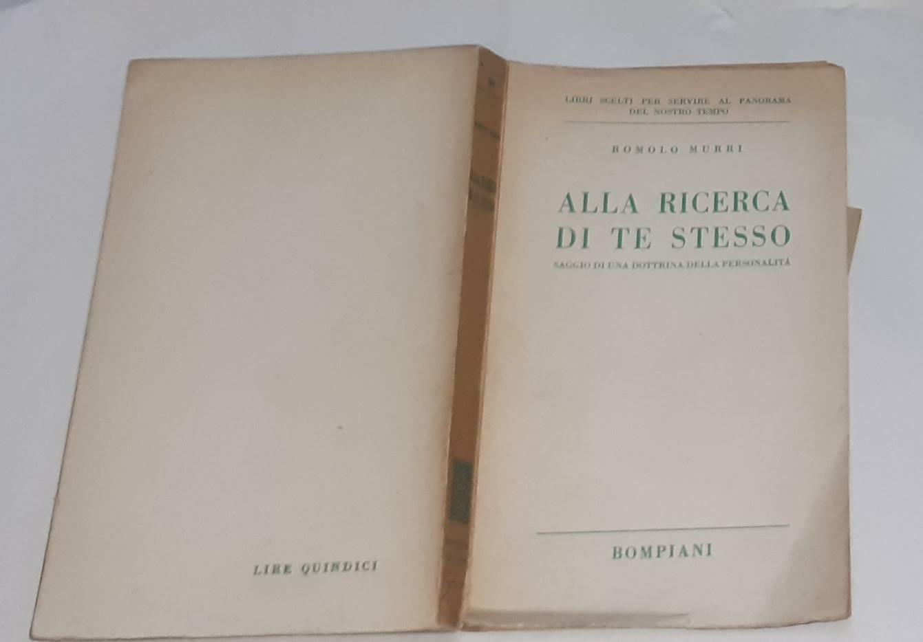 Alla ricerca di te stesso. Saggio di una dottrina della personalita' - copertina