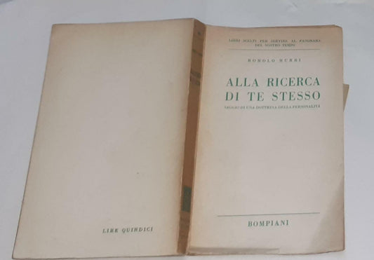 Alla ricerca di te stesso. Saggio di una dottrina della personalita' - copertina