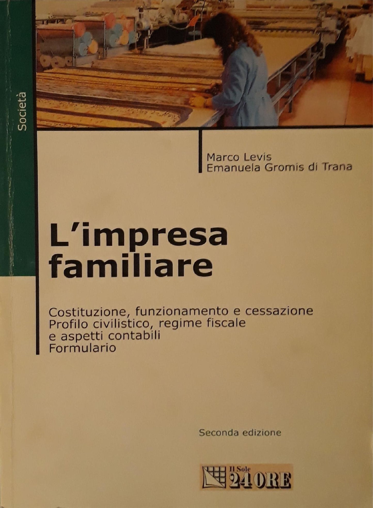 L' impresa familiare : aspetti di diritto commerciale, finanziario e previdenziale - copertina