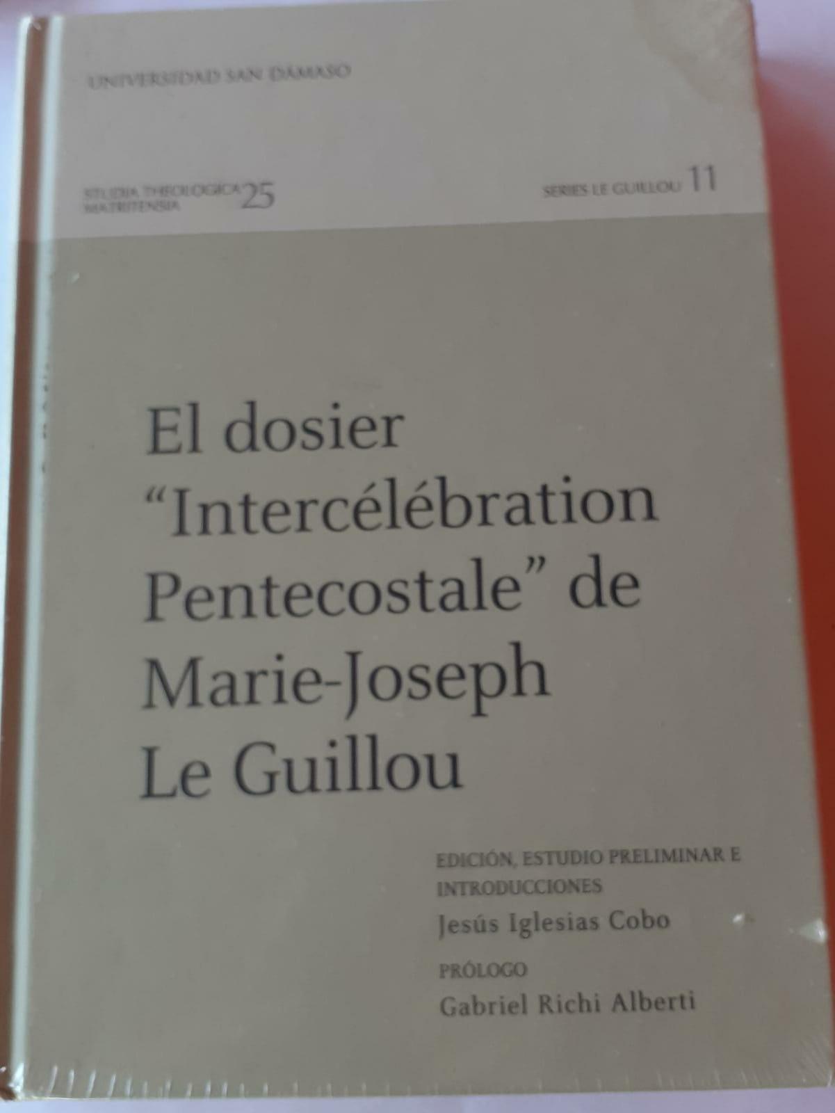 El dosier "Intercélébration Pentecostale" de Marie-Joseph. Le Gillou - copertina