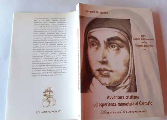 Avventura cristiana ed esperienza monastica al Carmelo. Due voci in armonia - copertina