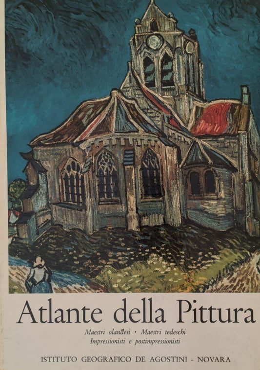 Atlante della Pittura (Maestri olandesi - Maestri Tedeschi - Impressionisti e postimpressionisti) - copertina
