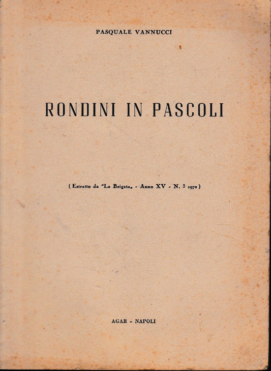 Rondini in Pascoli (estratto da "La Brigata" anno XV-n. 3 1970) - copertina