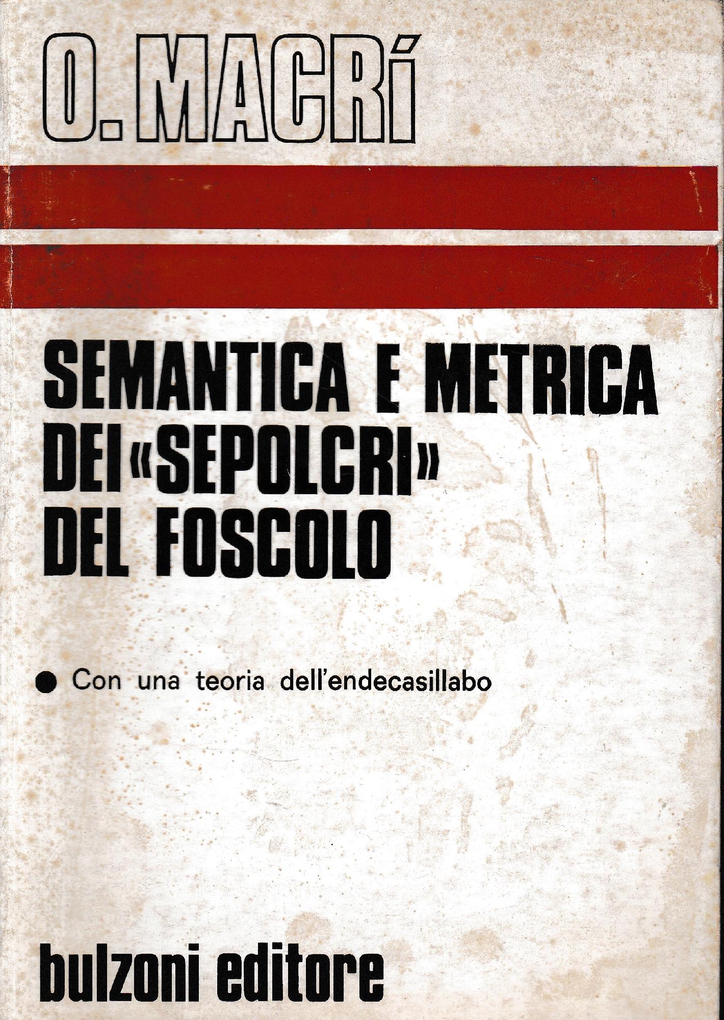 Semantica e metrica dei "Sepolcri" del Foscolo - copertina