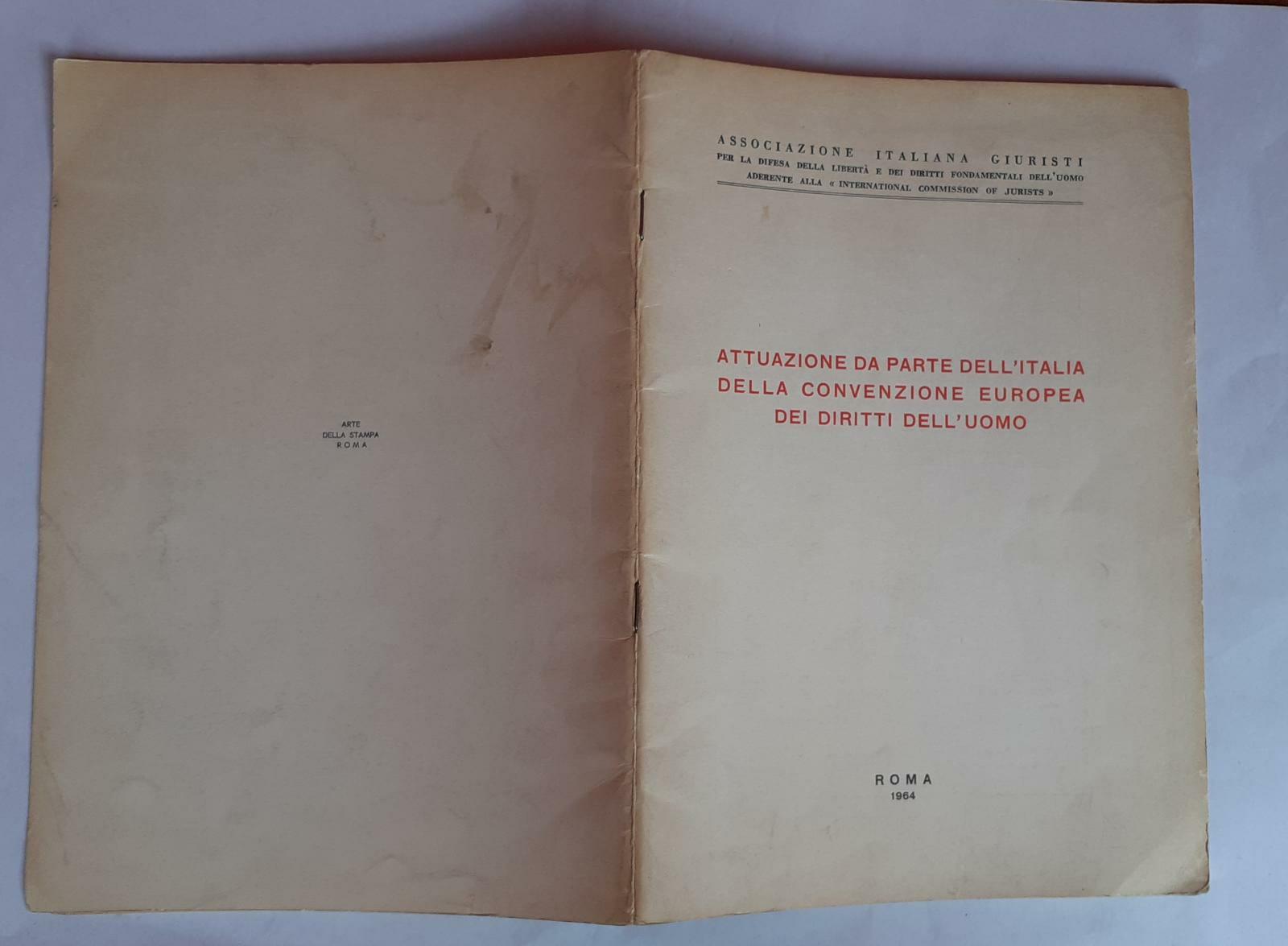 Attuazione da parte dell'Italia della convenzione europea dei diritti dell'uomo - copertina