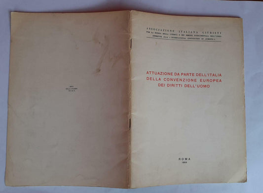 Attuazione da parte dell'Italia della convenzione europea dei diritti dell'uomo - copertina