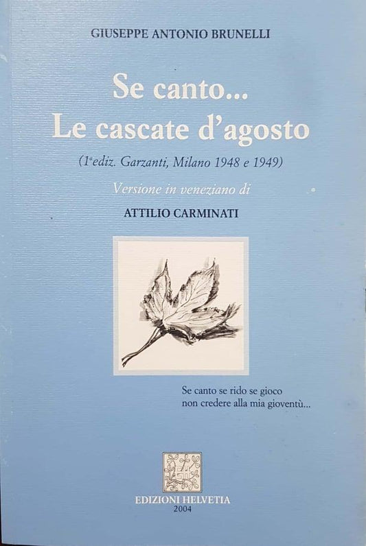 Se canto.. ; Le cascate d'agosto - copertina