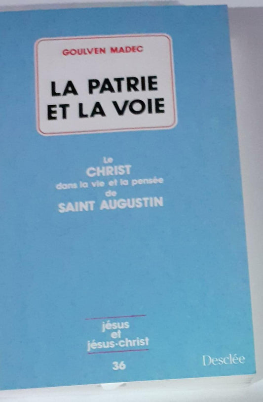 La patrie et la voie - copertina