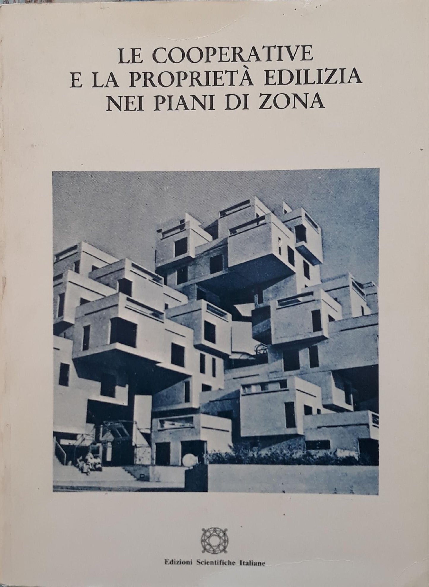 Le cooperative e la proprietà edilizia nei piani di zona - copertina