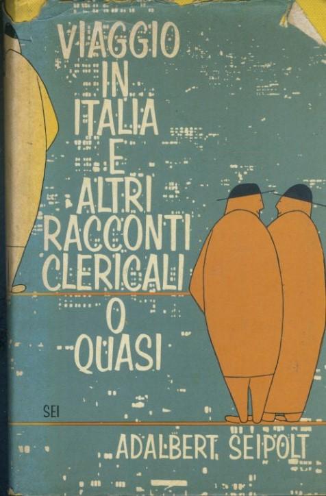 Viaggio in Italia e altri racconti clericali o quasi - copertina