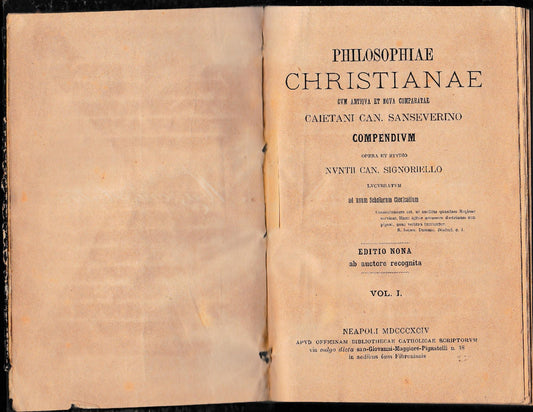 Philosophiae Christianae cum antiqua et nova comparata. Opera et studio Nuntii Can. Signoriello lucubratum ad usum scholarum clericalium. Vol. 1. - copertina