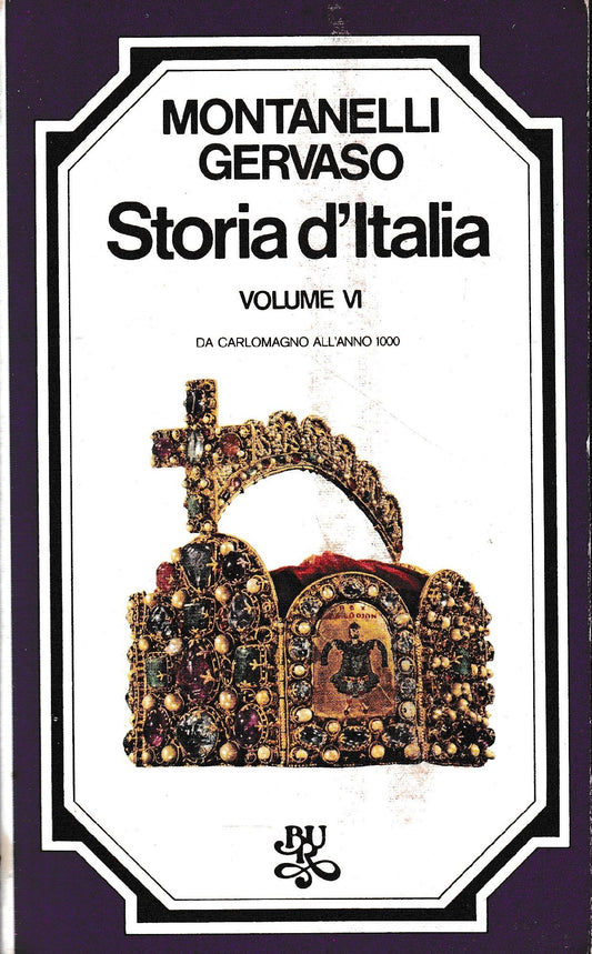 Storia d'Italia, volume IV, da Carlomagno all'anno 1000 - copertina